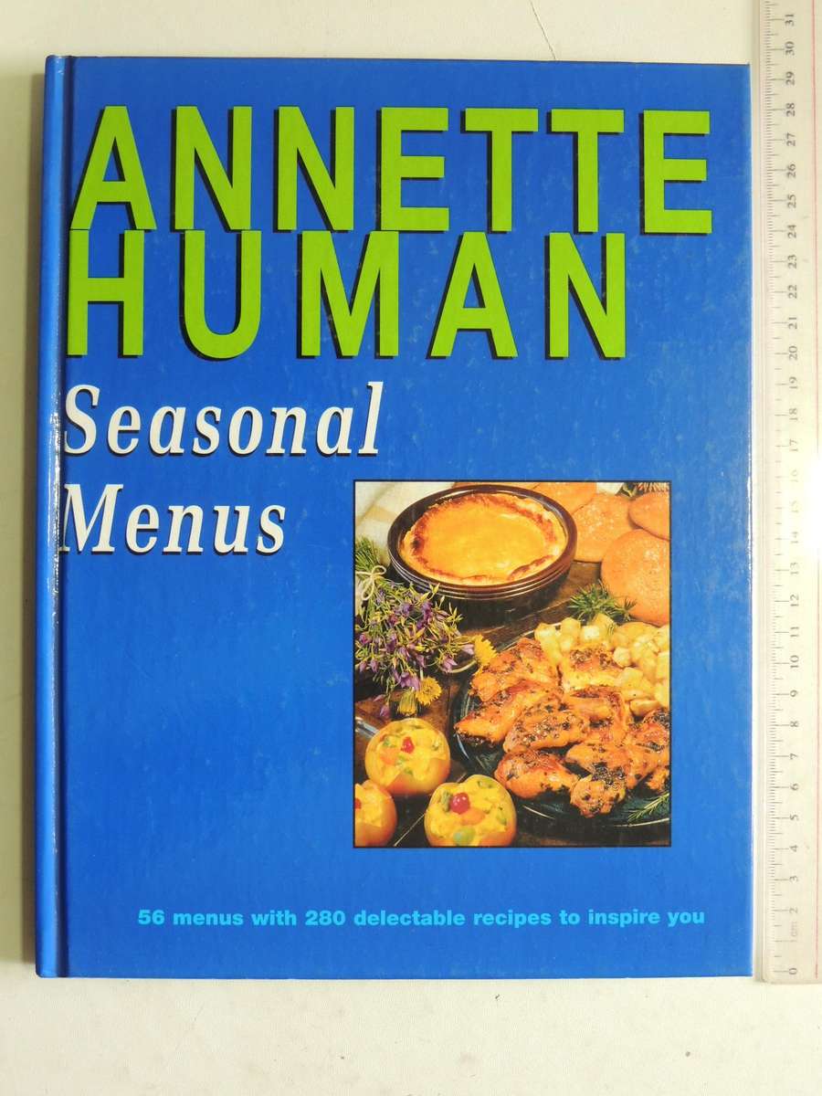 Seasonal Menus - Annette Human