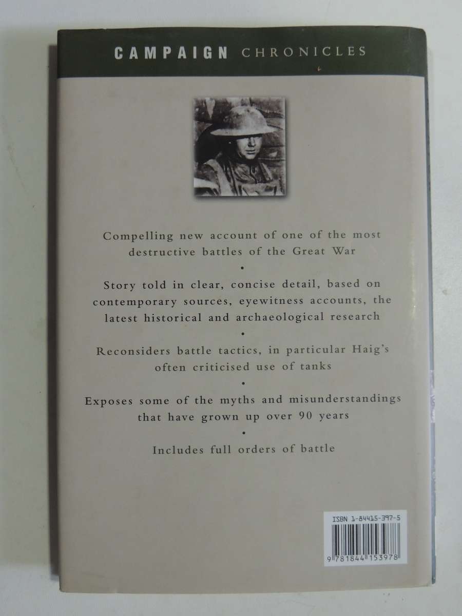 Campaign Chronicles - Attack On The Somme: Haig's Offensive 1916 - Martin Pegler
