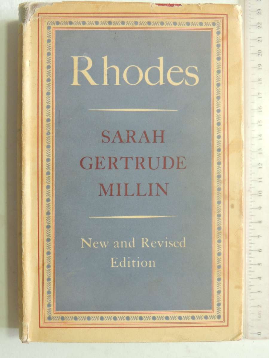Rhodes - Sarah Gertrude Millin   New And Revised Edition