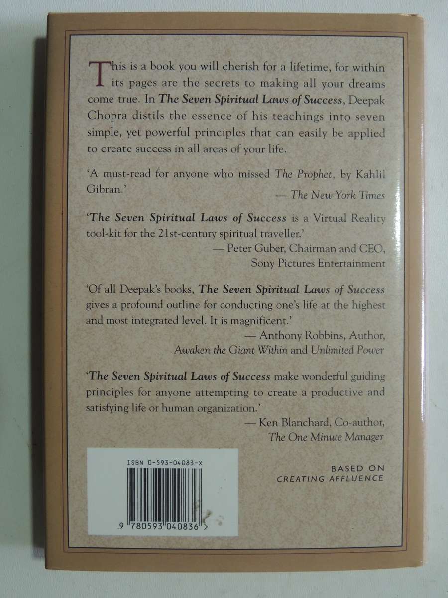 The Seven Spiritual Laws Of Success: A Practical Guide To The Fulfilment Of Your Dreams Deepak Chopr