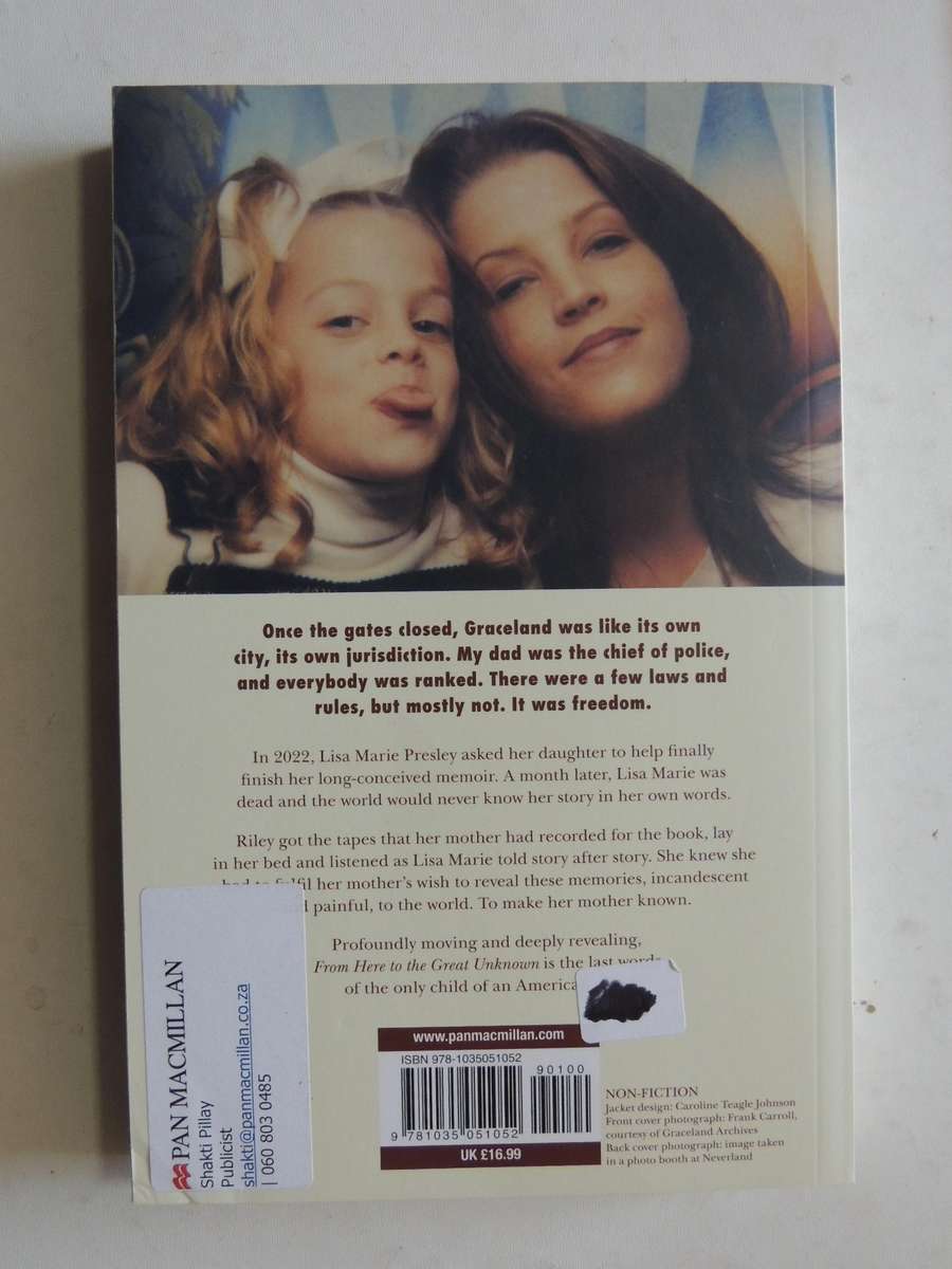 From Here To The Great Unknown: A Memoir - Lisa Marie Presley & Riley Keough