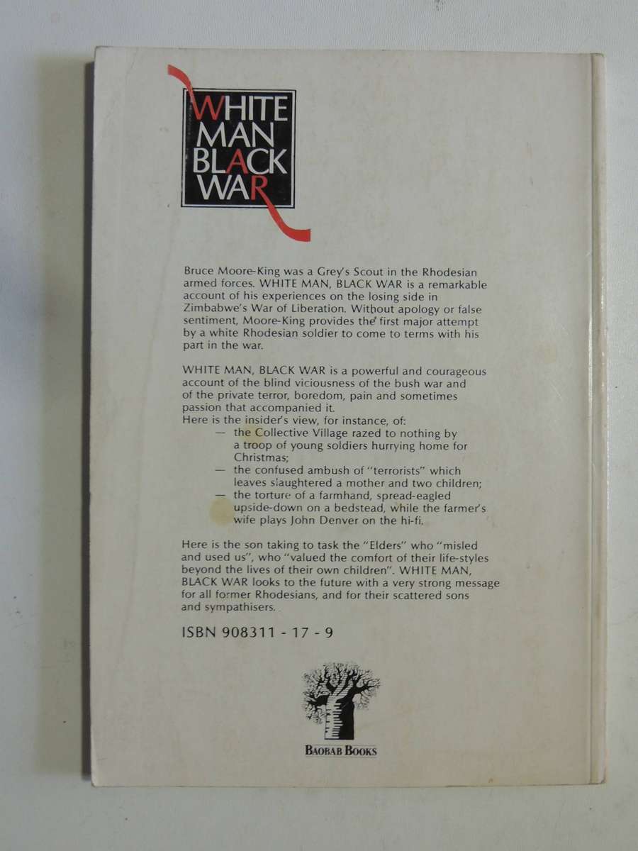 White Man Black War - Bruce Moore-King   1988 1st Edition.