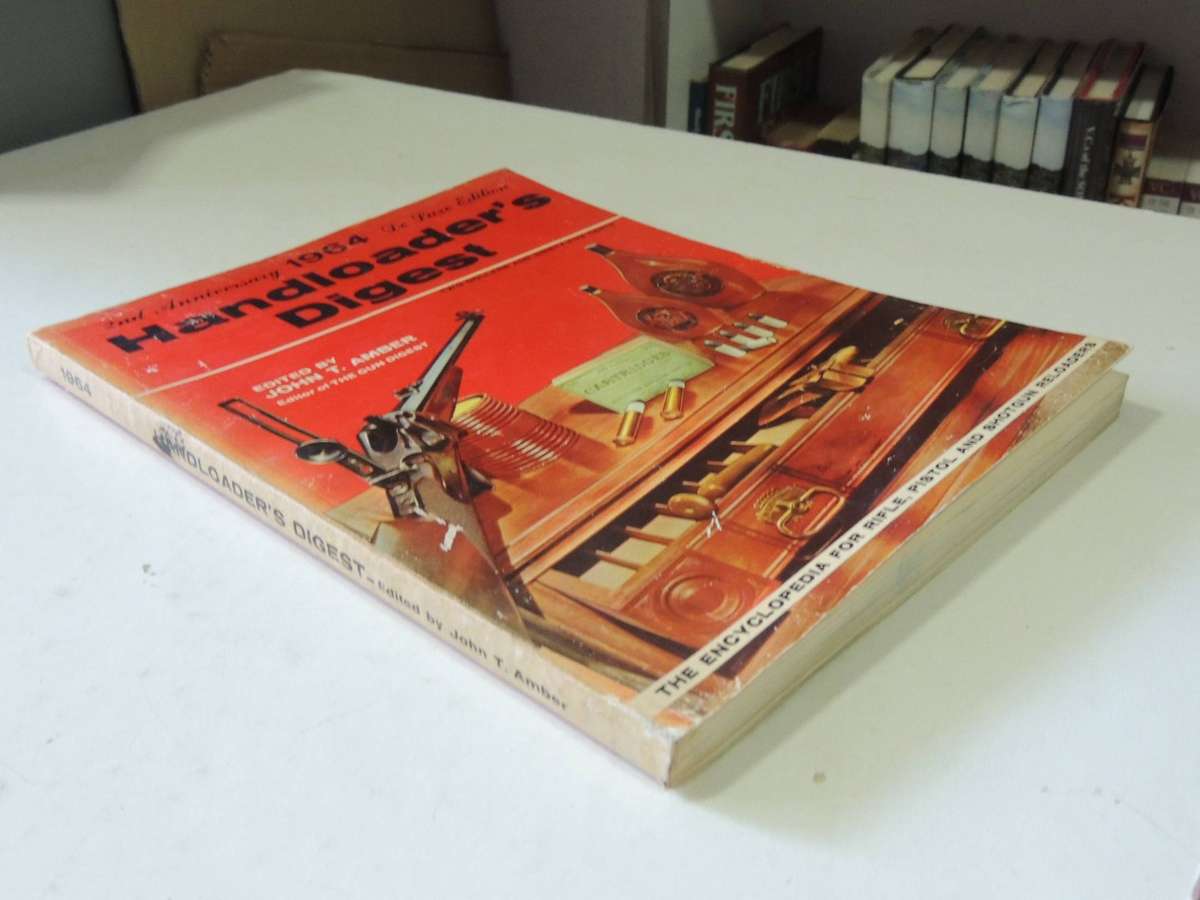 Handloader's Digest: 1964 2nd Anniversay Deluxe Edition - Ed John T. Amber