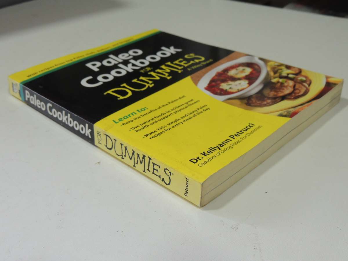 Paleo Cookbook for Dummies - Dr Kellyann Petrucci