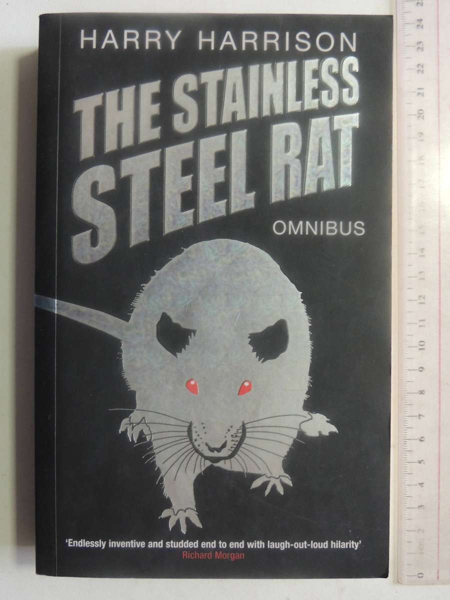 The Stainless Steel Rat Omnibus - Harry Harrison