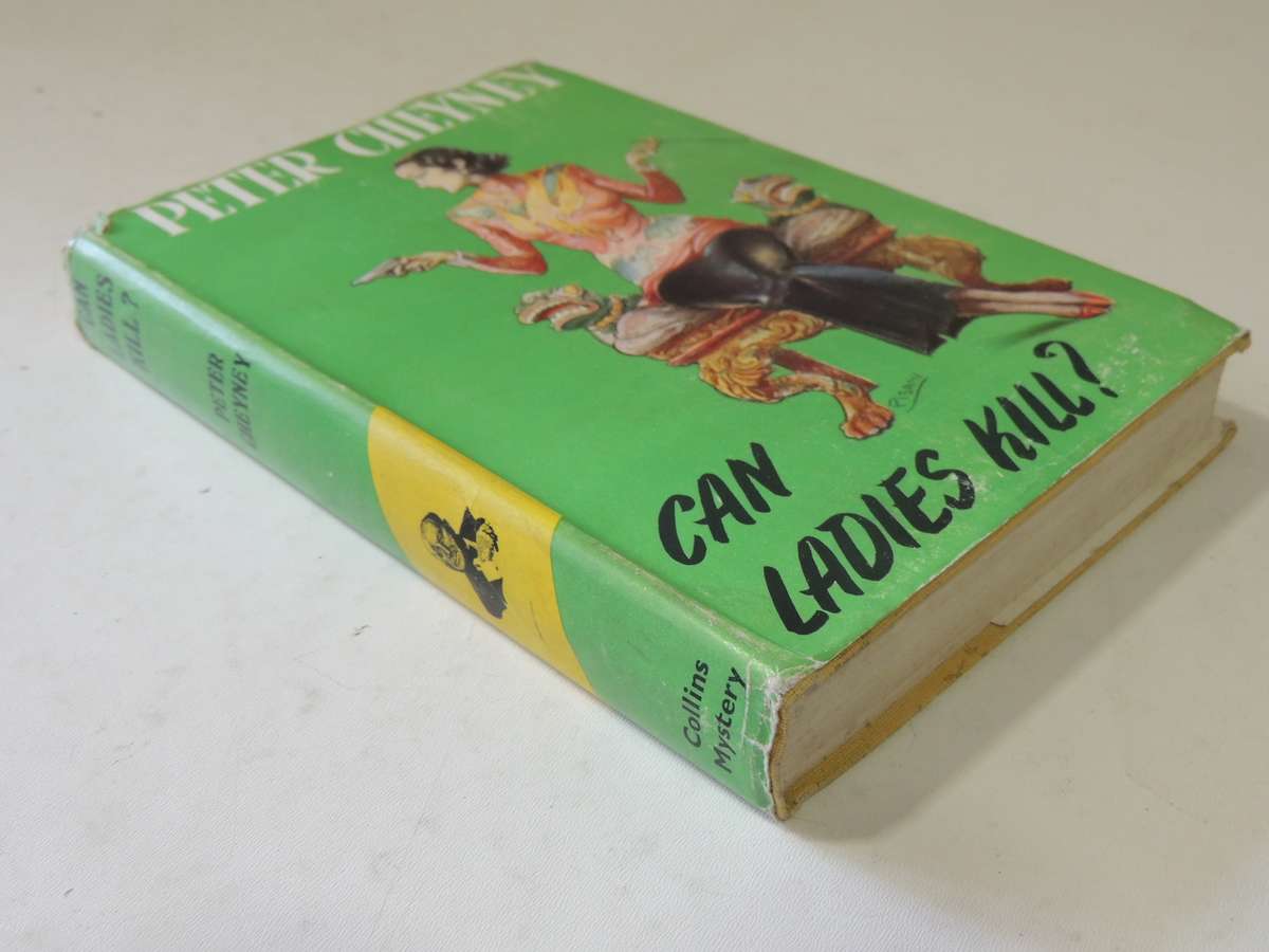 Can Ladies Kill? - Peter Cheyney