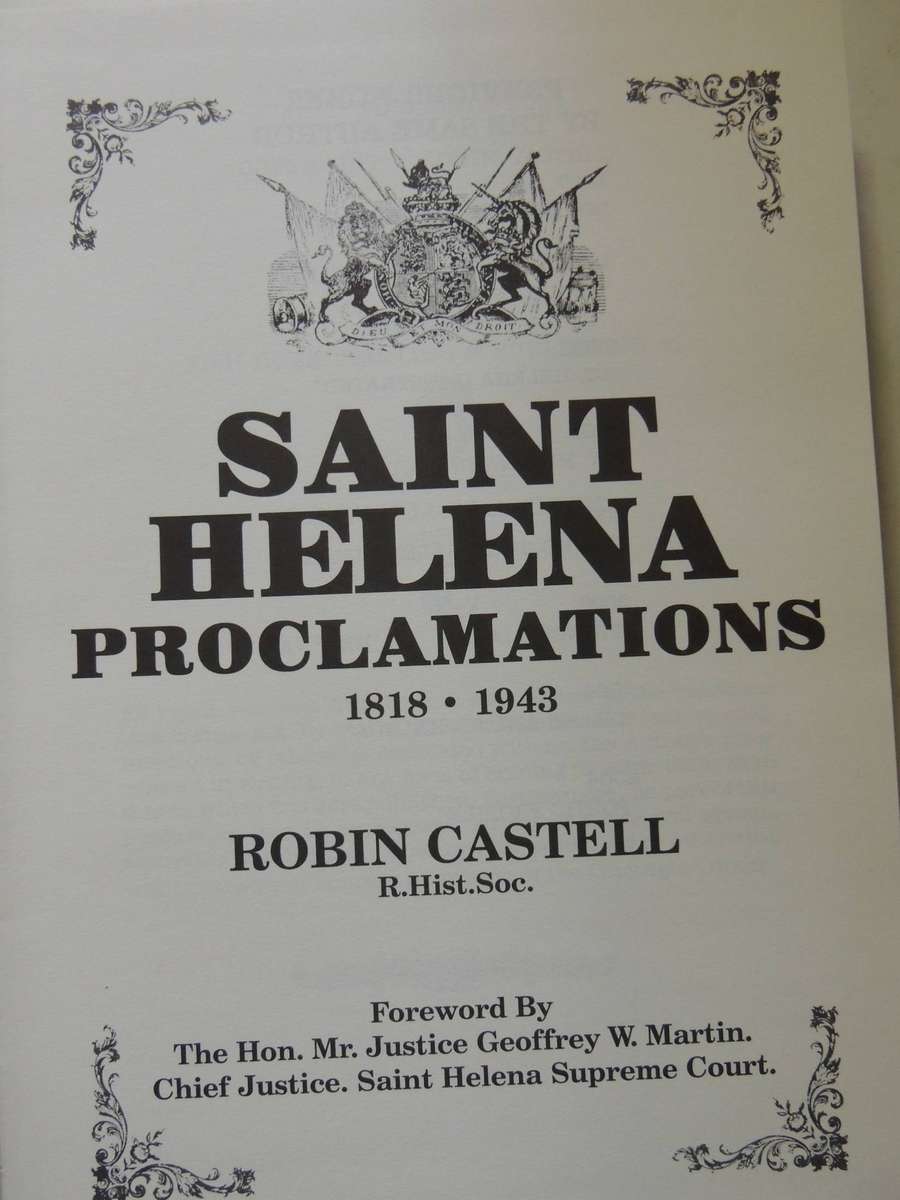 Saint Helena Proclamations 1818-1943- Robin Castell