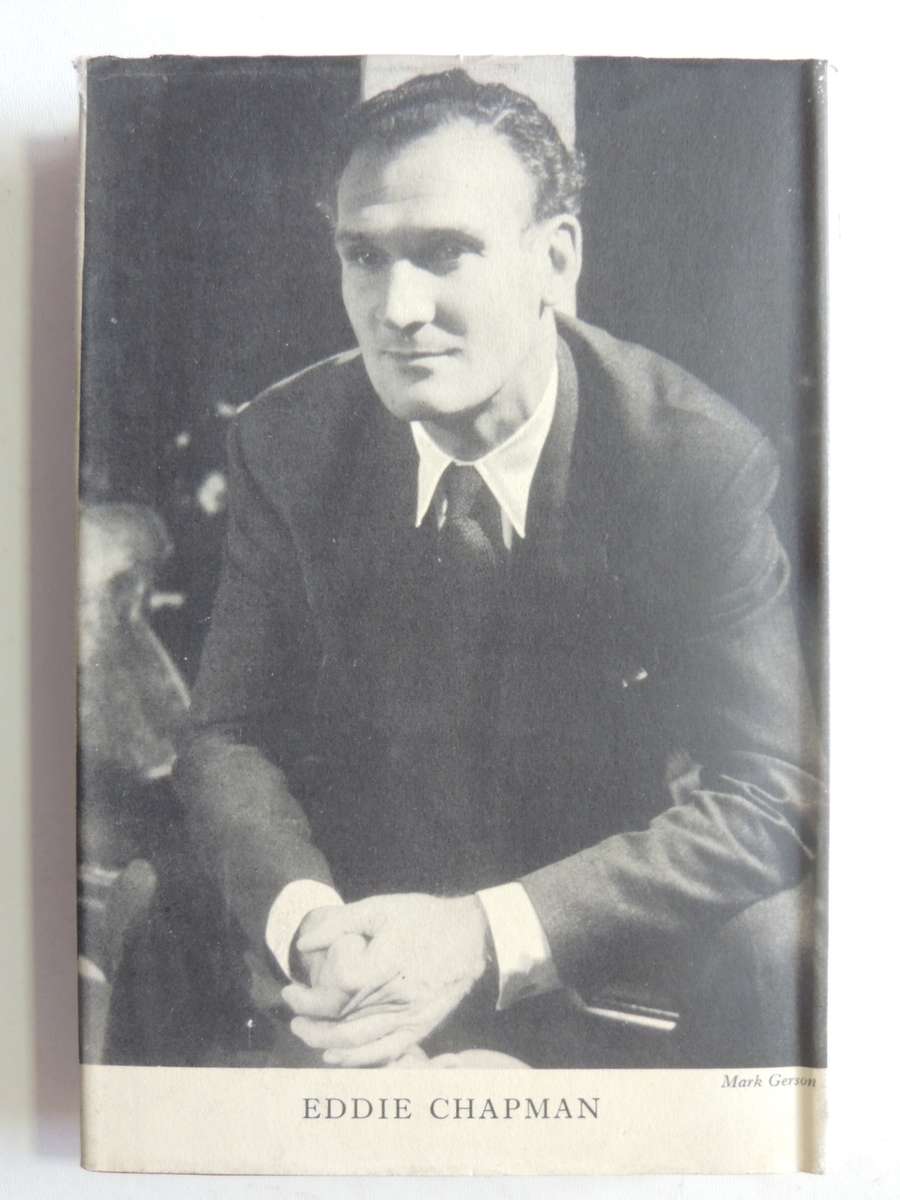 The Eddie Chapman Story - Frank Owen   1st Edition 1953
