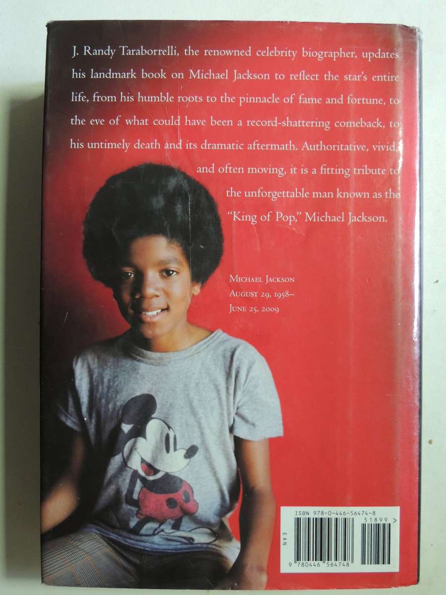 Michael Jackson: The Magic, The Madness, The Whole Story, 1958-2009- J. Randy Taraborrelli