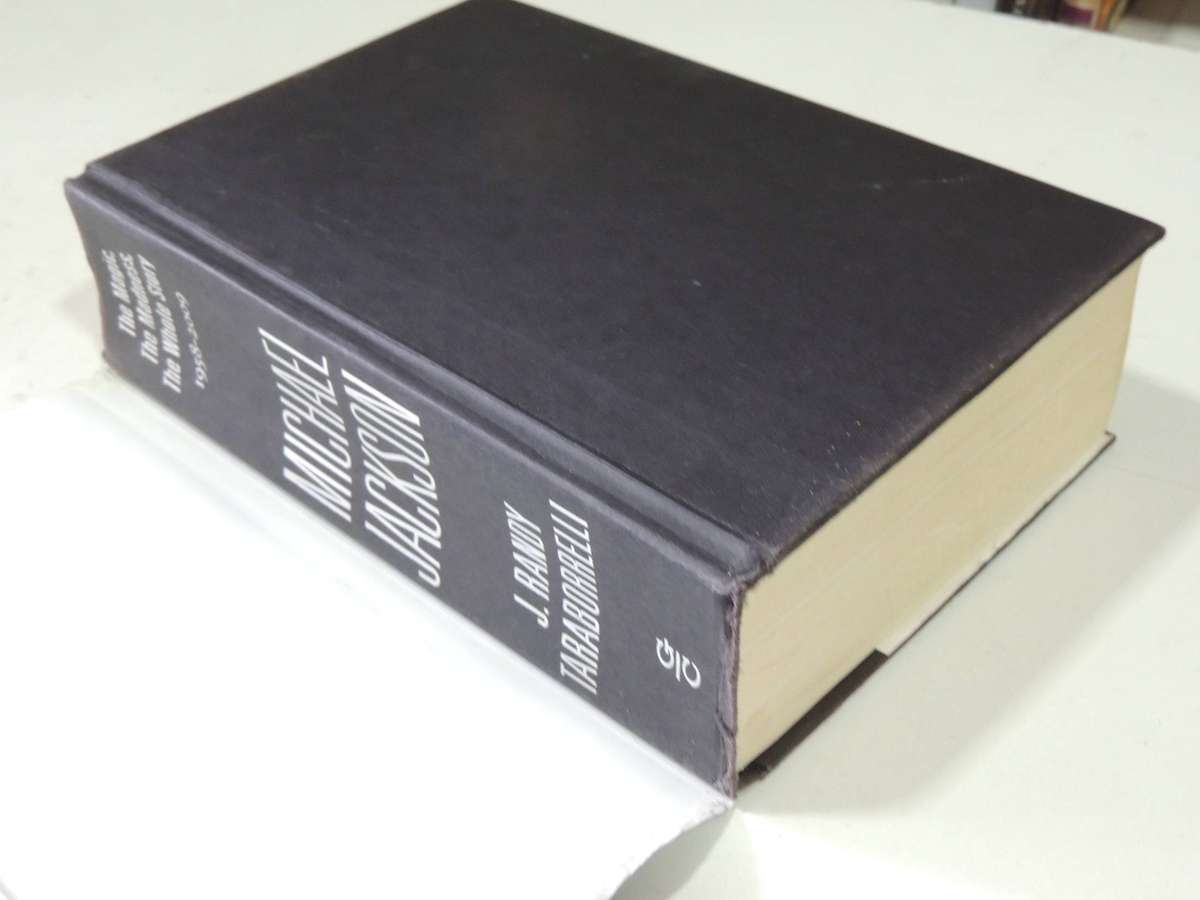 Michael Jackson: The Magic, The Madness, The Whole Story, 1958-2009- J. Randy Taraborrelli