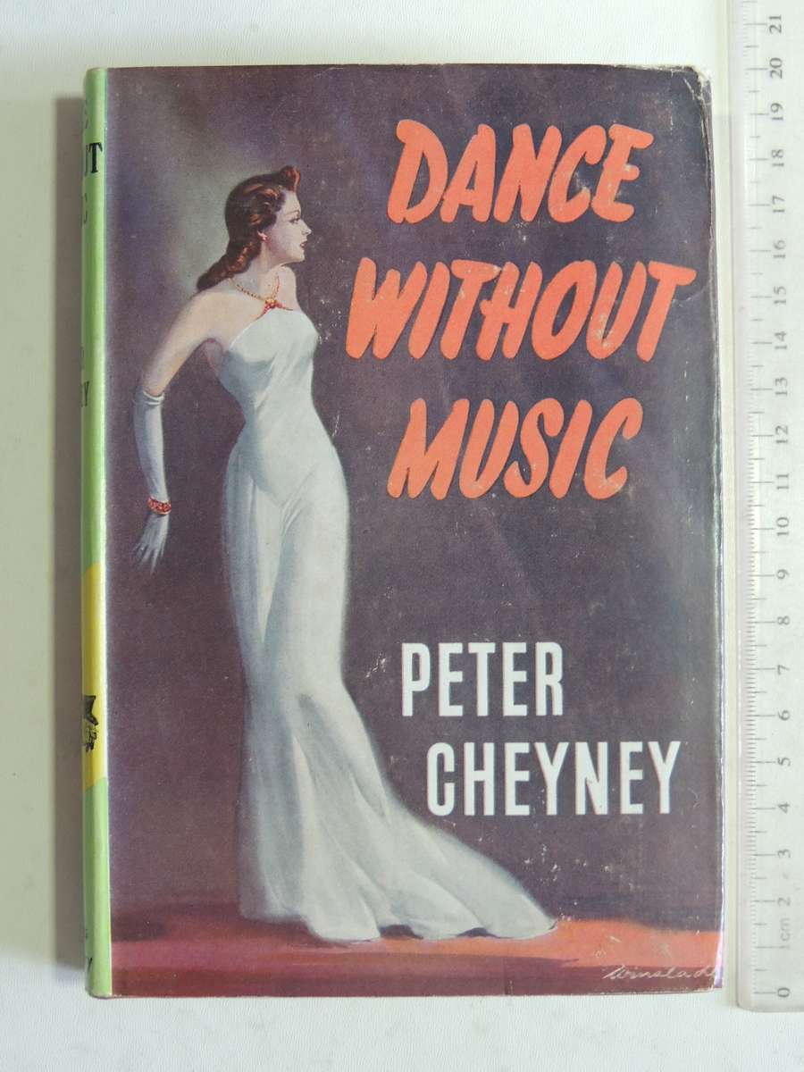 Dance Without Music - Peter Cheyney