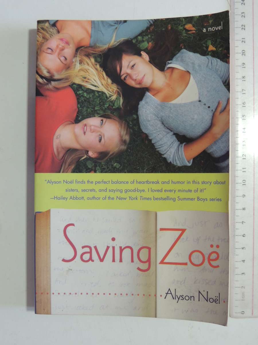 Saving Zoe - Alyson Noel