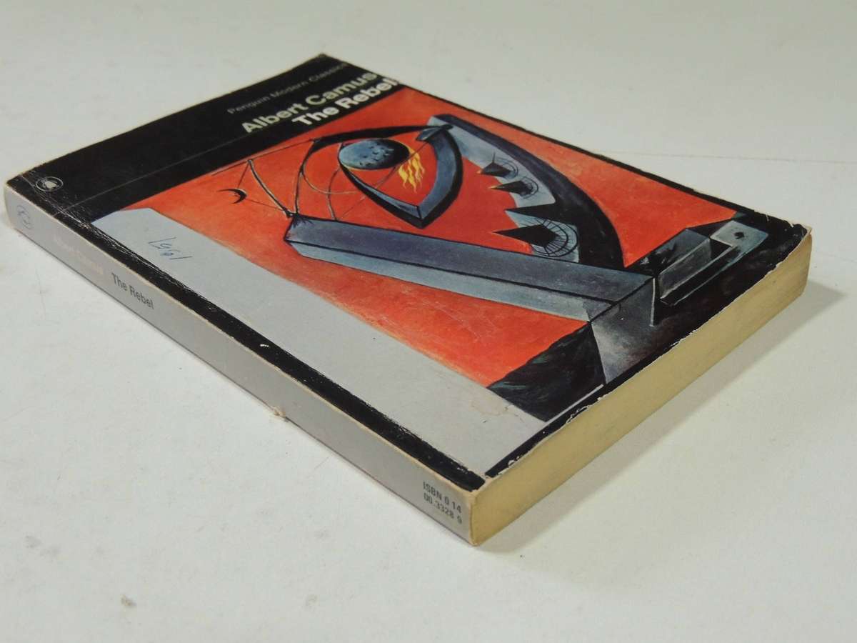 The Rebel - Albert Camus