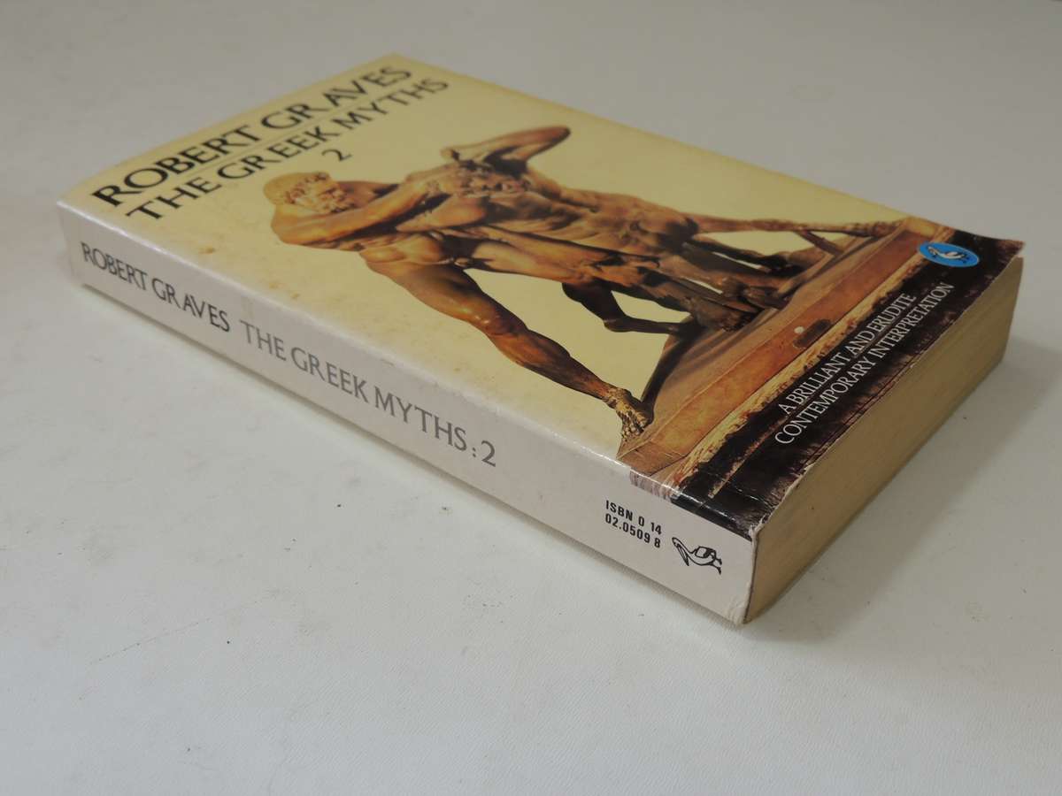 The Greek Myths: Vols 1 & 2- Robert Graves