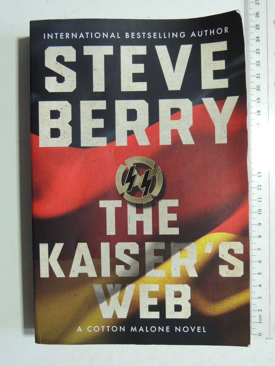 The Kaiser's Web- Steve Berry