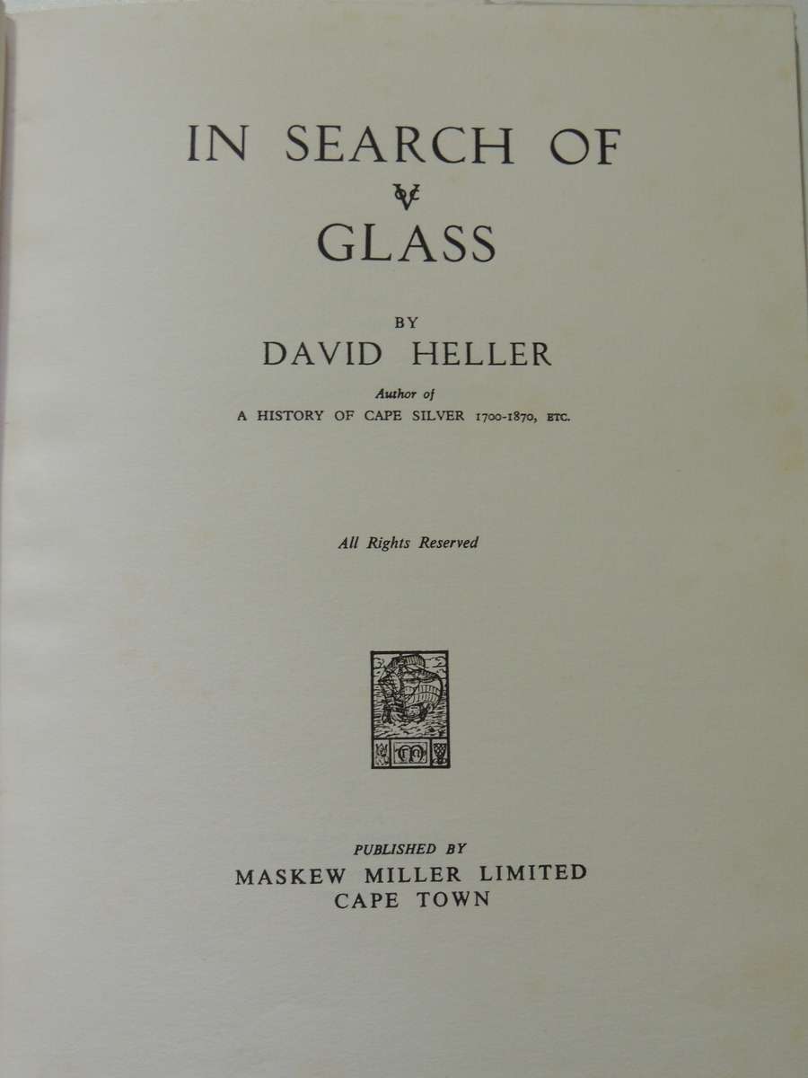 In Search Of VOC Glass - David Heller