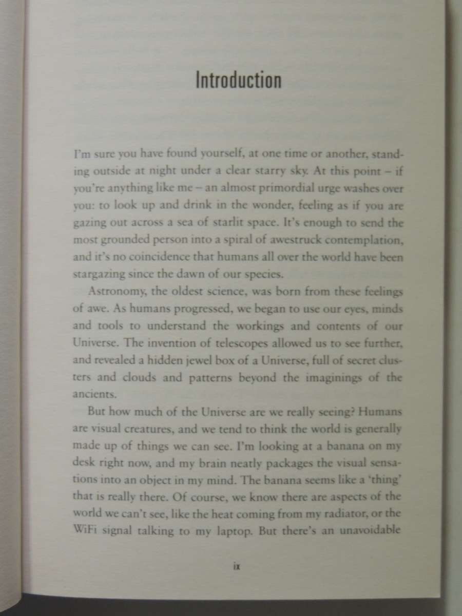 The Invisible Universe: Why There Is More To Reality Than Meets The Eye - Matthew Bothwell