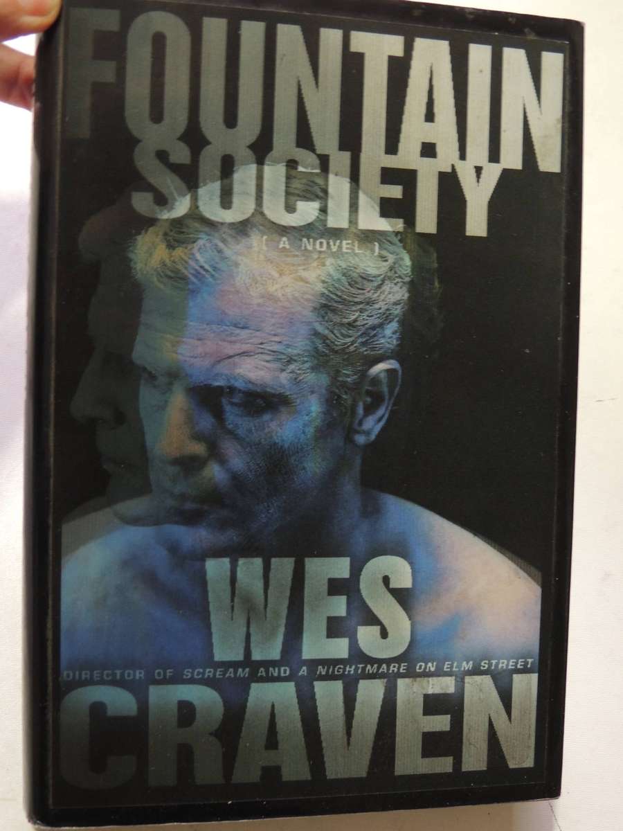Fountain Society (1st Edition 1999)  -   Wes Craven