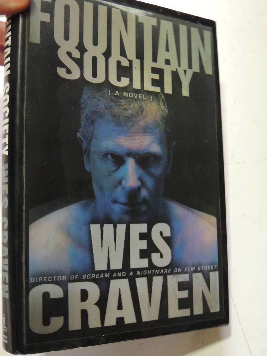 Fountain Society (1st Edition 1999)  -   Wes Craven