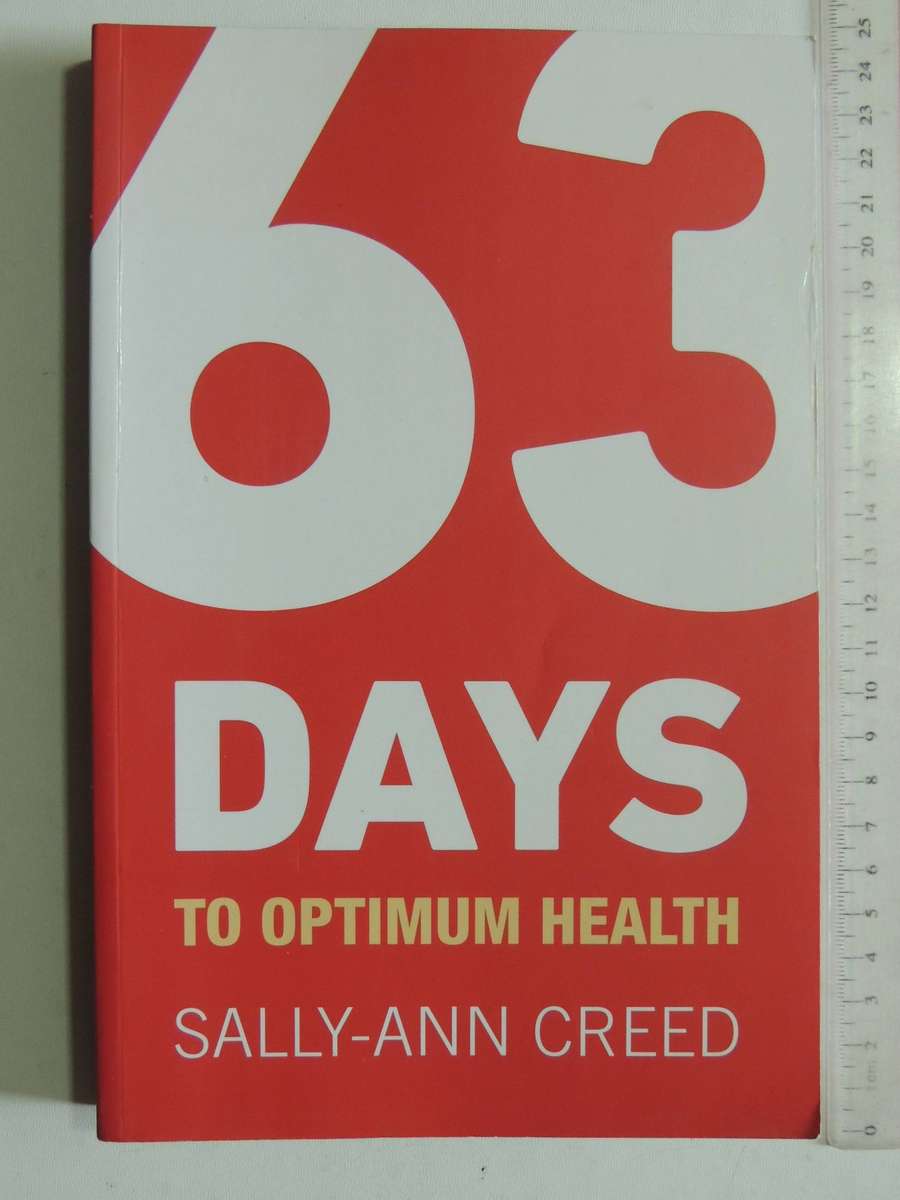 63 Days To Optimum Health-  Sally-Ann Creed