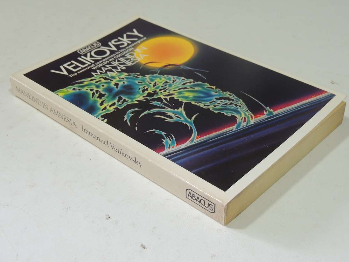 Mankind In Amnesia - Immanuel Velikovsky