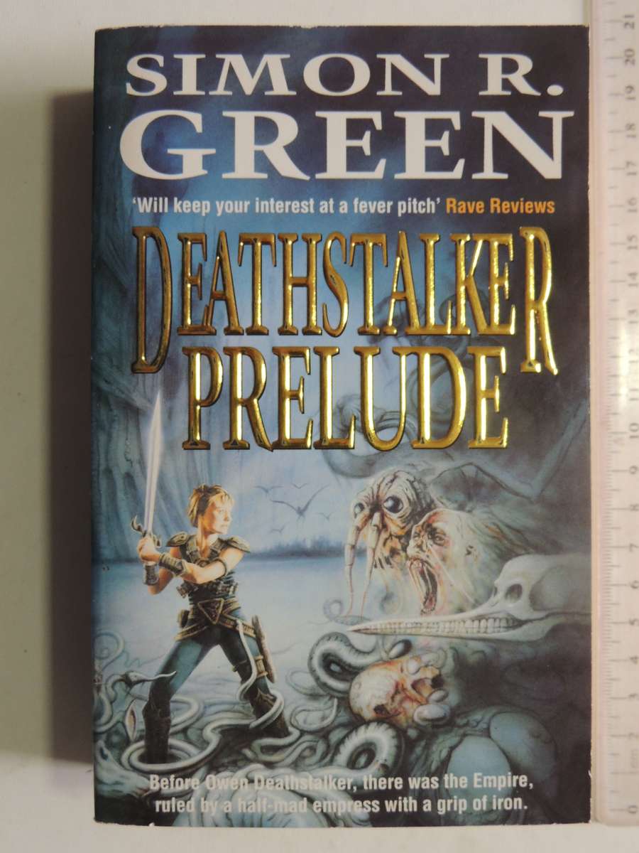 Deathstalker Prelude - Simon R. Green