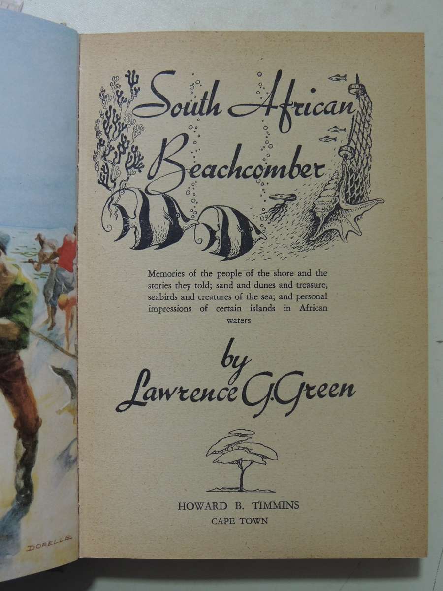 South African Beachcomber - Lawrence G. Green  1958 1st edition