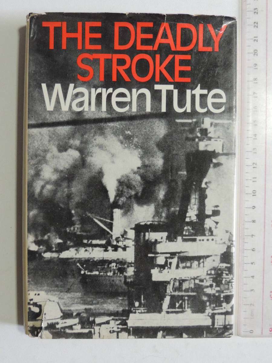 The Deadly Stroke- Warren Tute