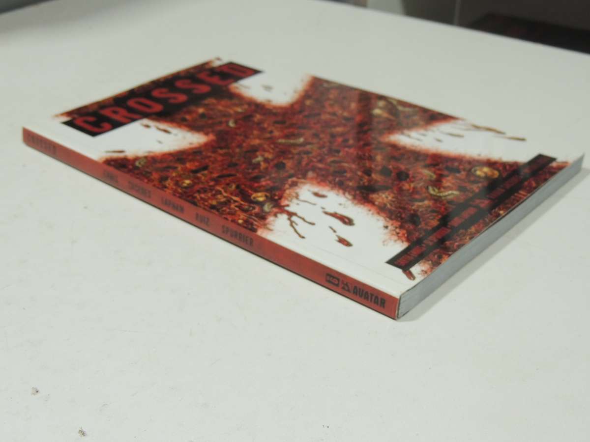 Crossed Vol 6 - Garth Ennis & Raul Caceres