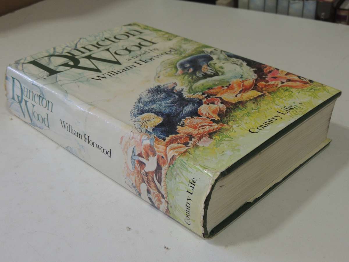 Duncton Wood - William Horwood  FIRST EDITION 1980
