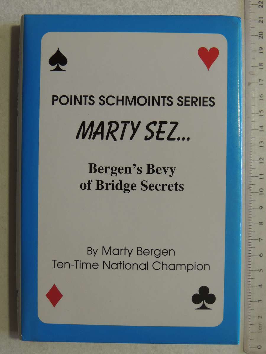 Points Schmoints Series Marty Sez Bergen's Bevy of Bridge Secrets - Marty Bergen Inscribed