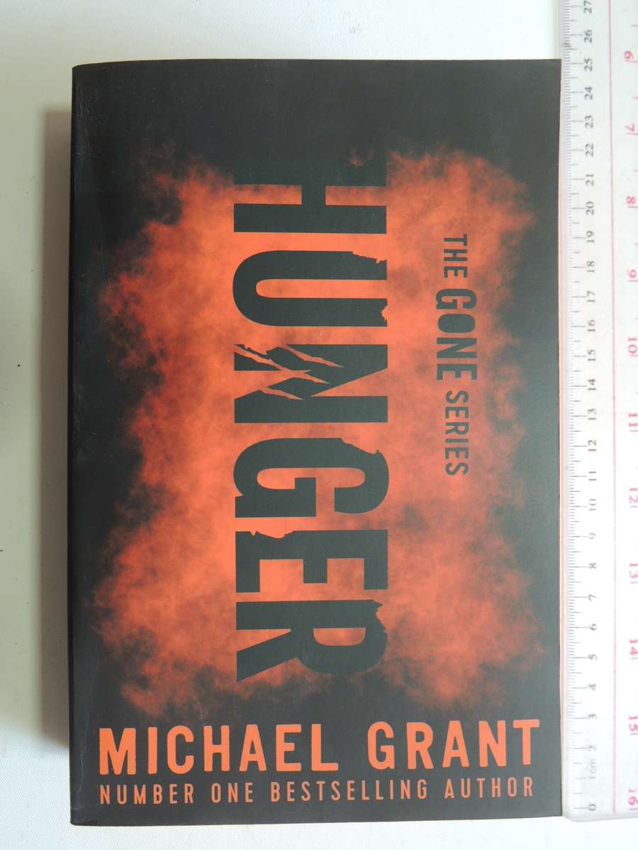 HUNGER - The Gone Series - Michael Grant