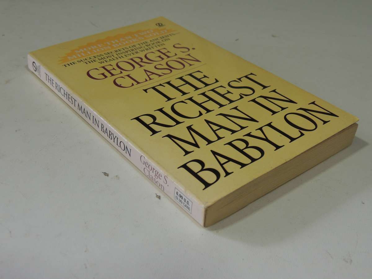 The Richest Man in Babylon - George S Clason