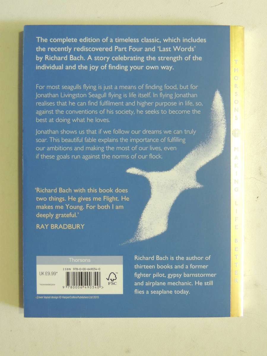 Jonathan Livingston Seagull: A Story The Complete Edition Includes The Rediscovered Part Four R Bach