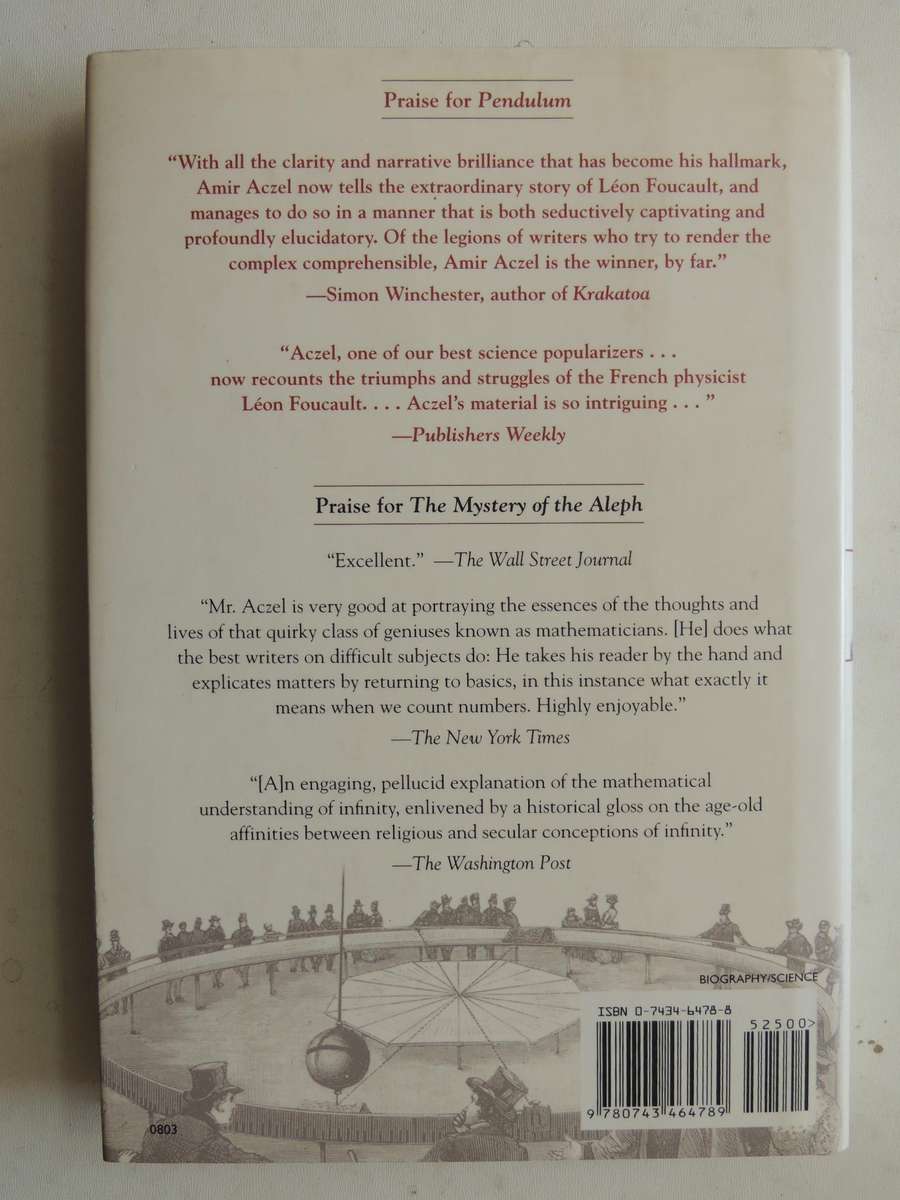 Pendulum: Leon Foucault And The Triumph Of Science - Amir D. Aczel