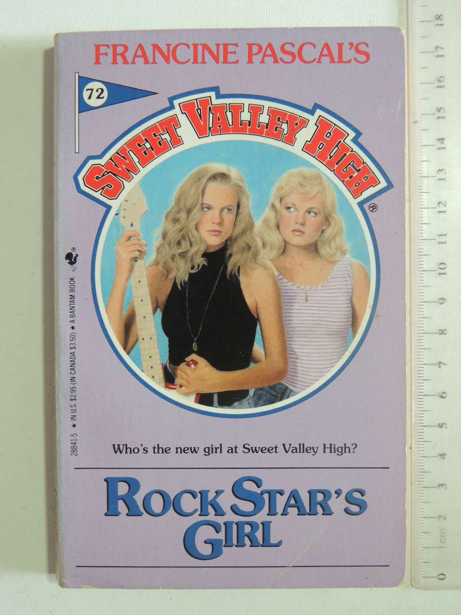 Rock Star's Girl: Sweet Valley High 72 - Francine Pascal