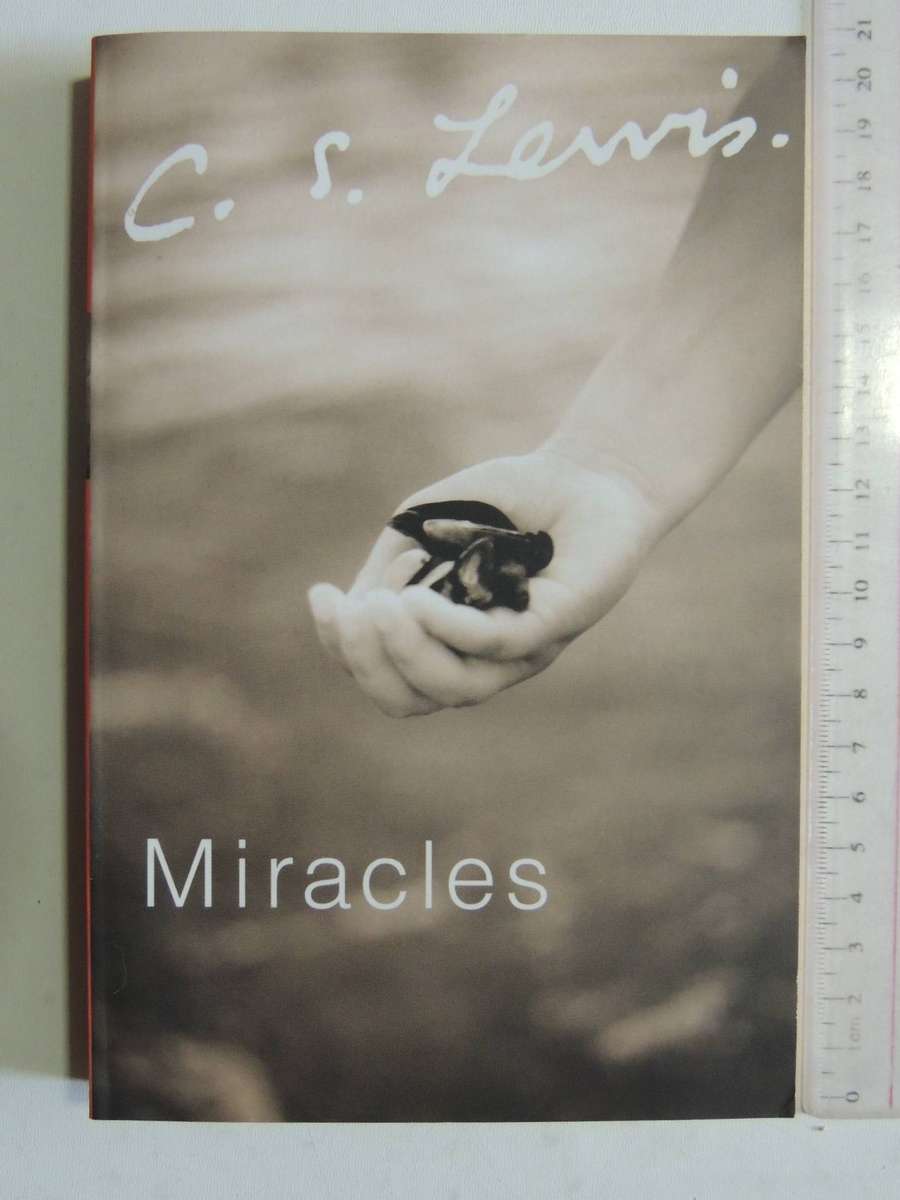 Miracles- C.S. Lewis