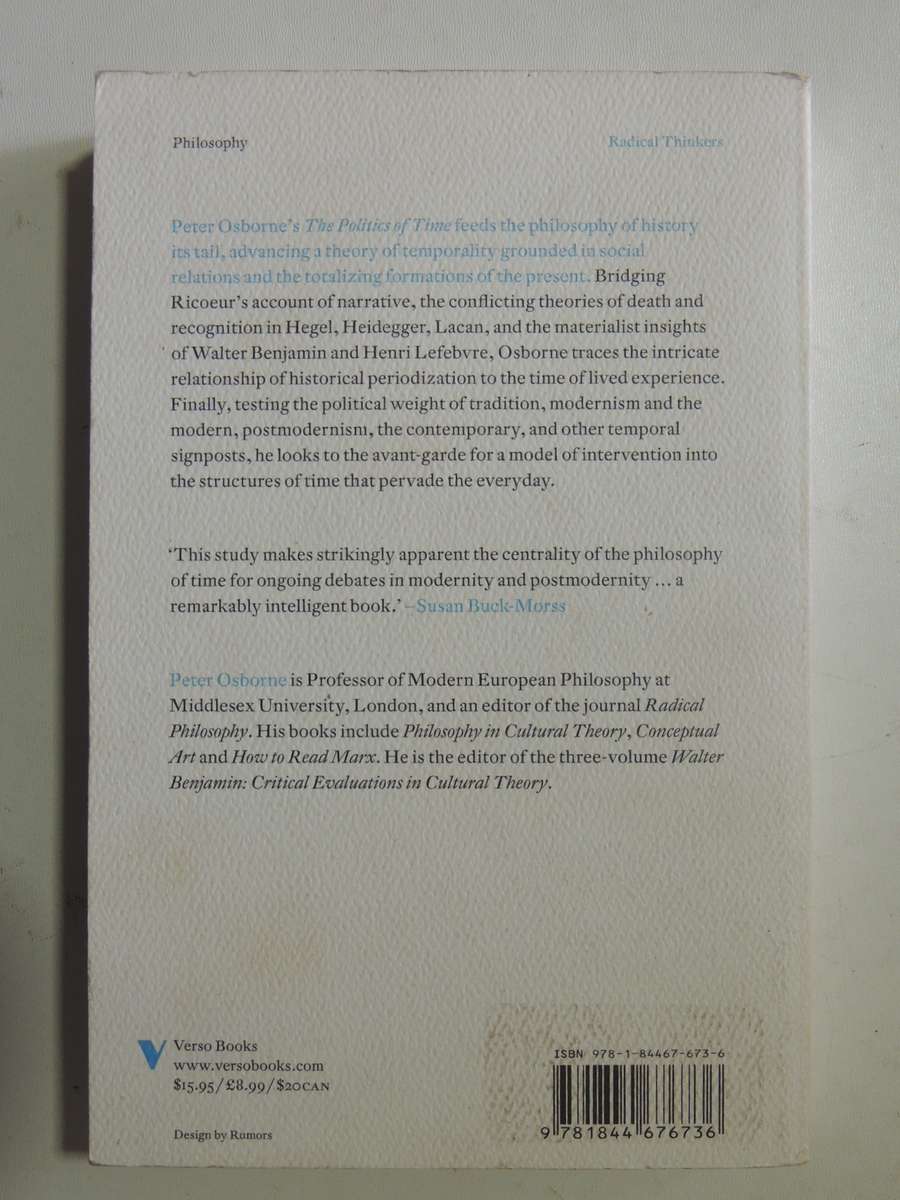 The Politics Of Time: Modernity & Avant-Garde - Peter Osbourne