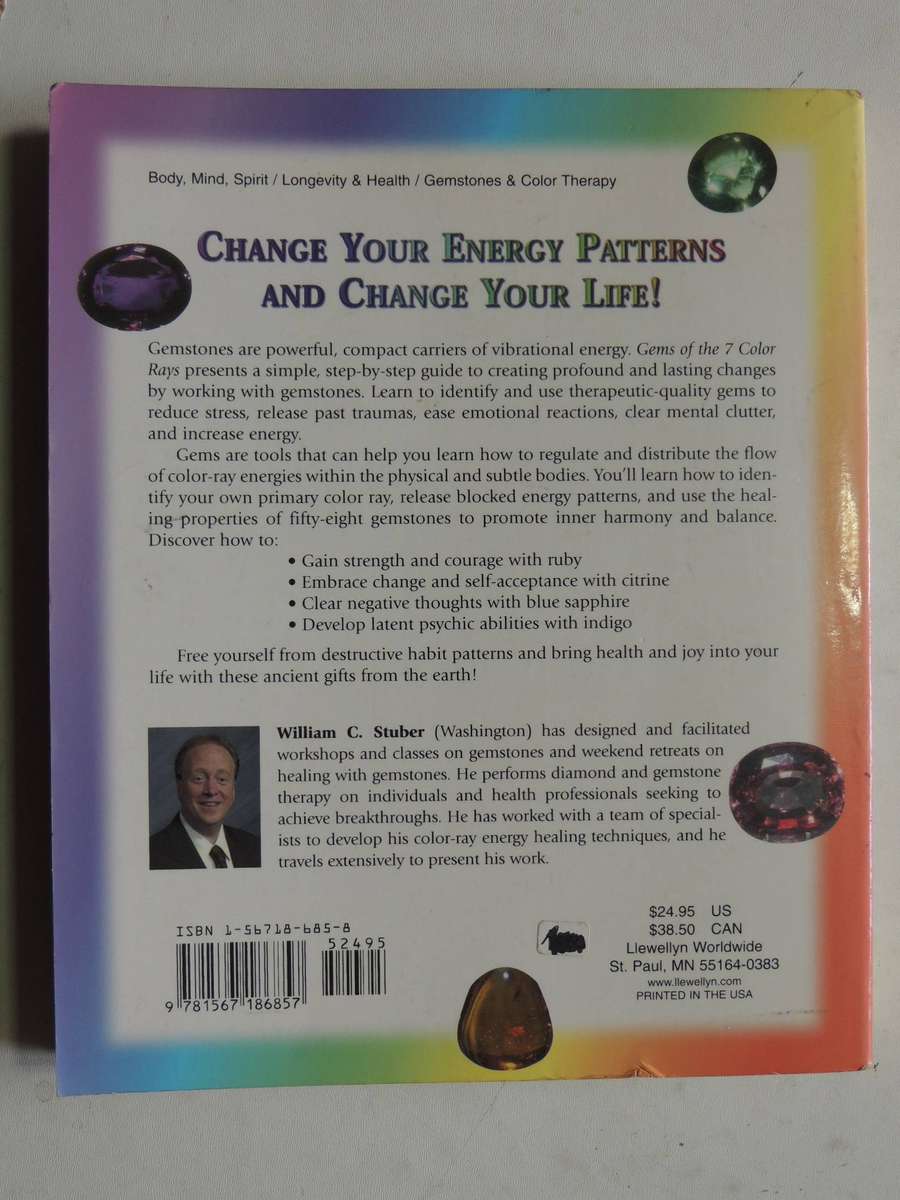 Gems Of The 7 Color Rays: A Comprehensive Guide To Healing With Gems - William C Struber