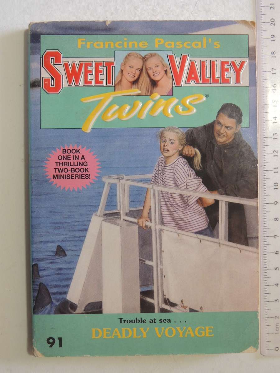 Sweet Valley Twins - Deadly Voyage No. 91 - Francine Pascal