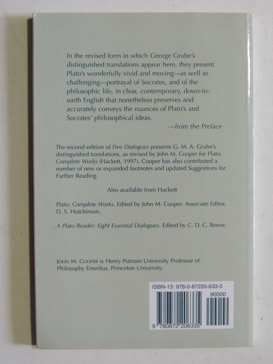 Five Dialogues: Euthyphro, Apology, Crito, Meno & Phaedo - Plato