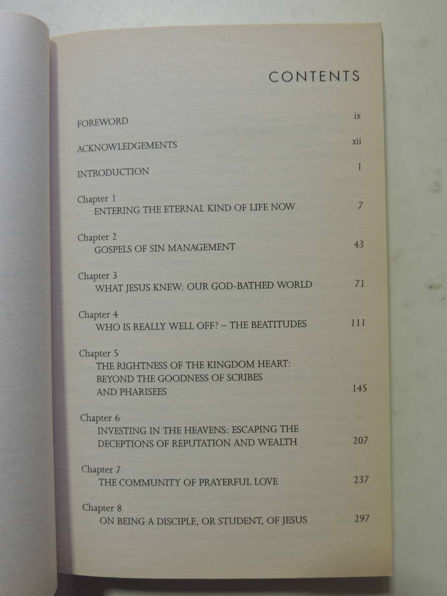 The Divine Conspiracy: Rediscovering Our Hidden Life In God - Dallas Willard