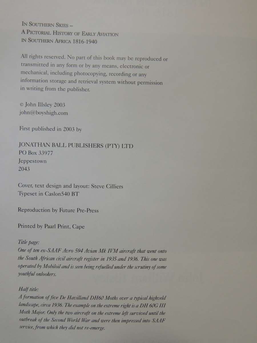 In Southern Skies - A Pictorial History Of Early Aviation In Southern Africa 1816-1940  J.W. Illsley