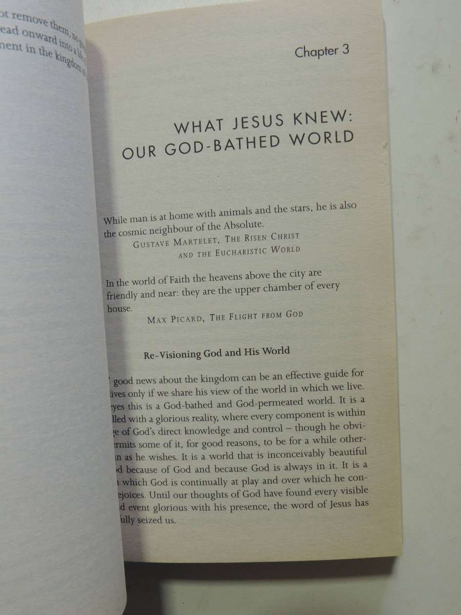 The Divine Conspiracy: Rediscovering Our Hidden Life In God - Dallas Willard