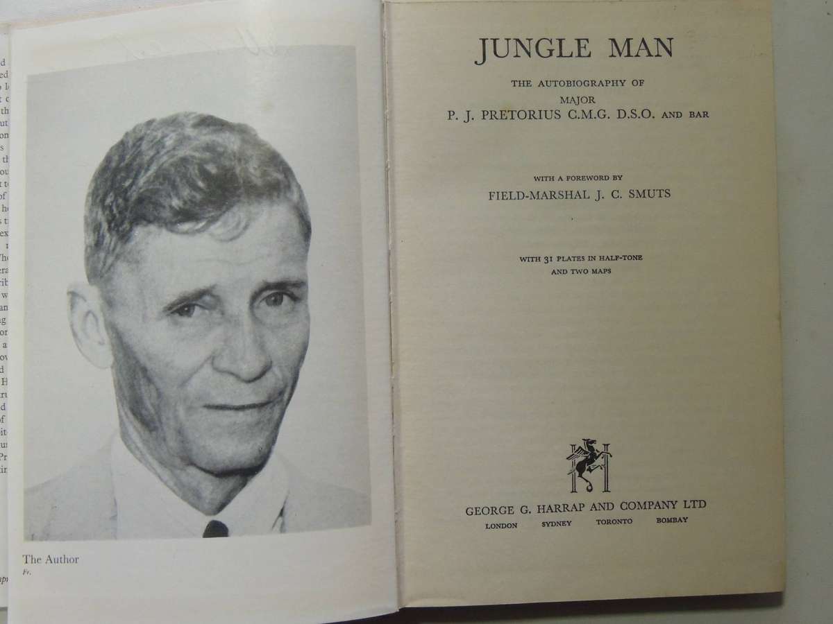 Jungle Man: The Autobiography Of Major P.J. Pretorius  -  3rd Impression 1949