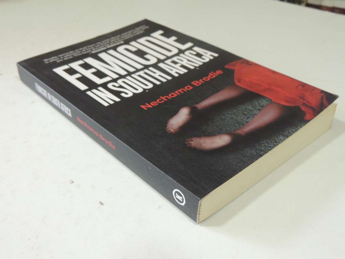 Femicide In South Africa - Nechama Brodie