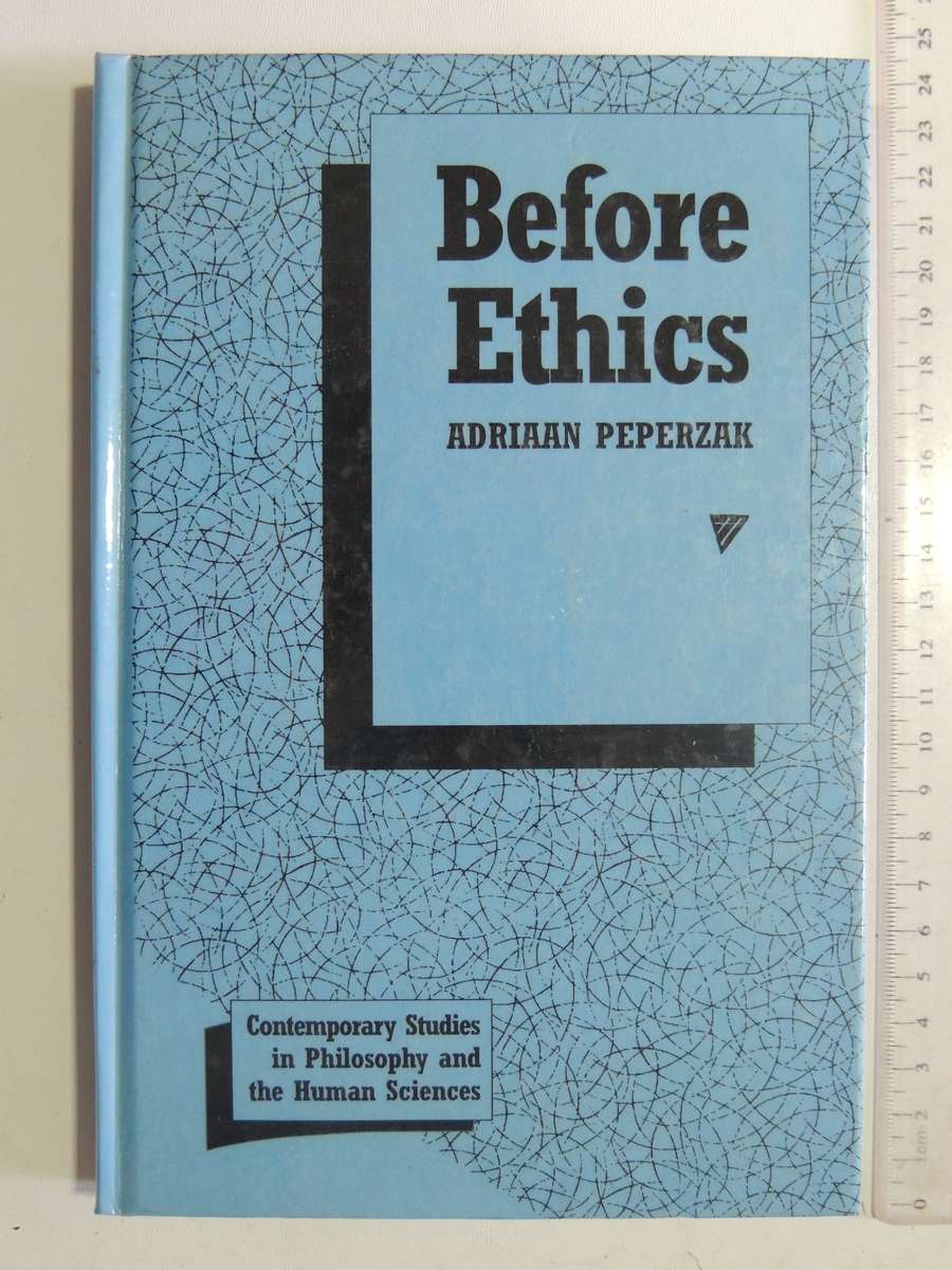 Before Ethics - Adriaan Peperzak