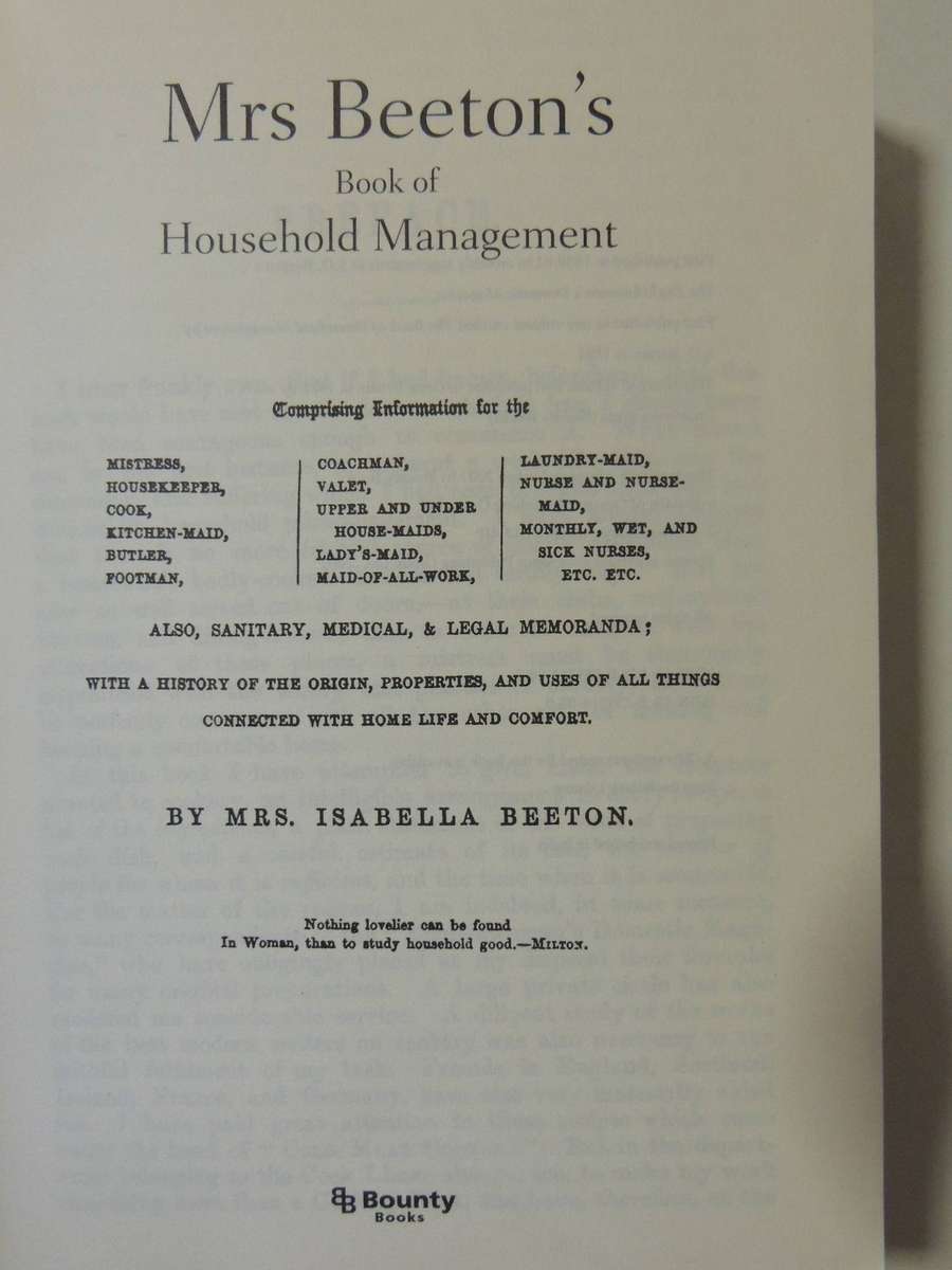 Mrs Beeton's Book Of Household Management: An Illustrated Facsimile Of The First Edition Isabella Be