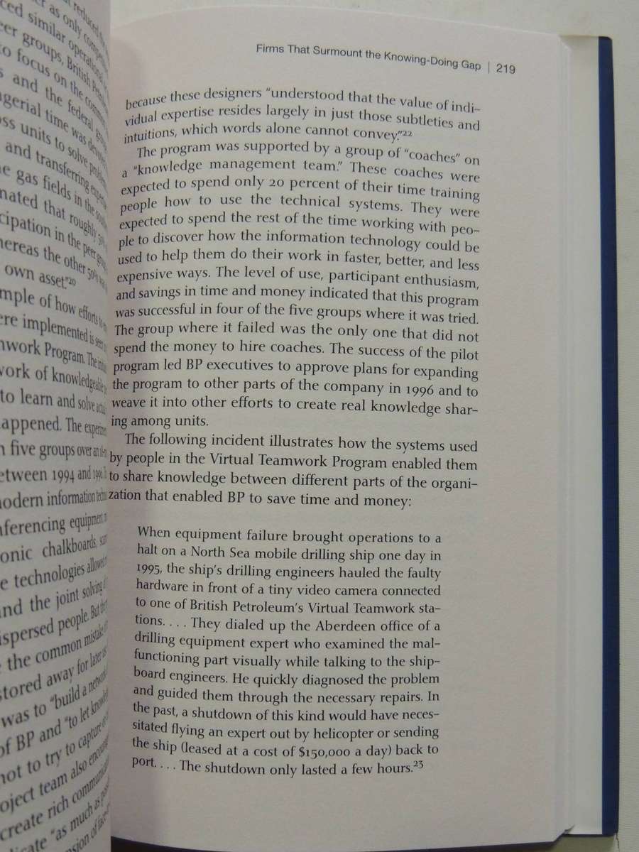 The Knowing-Doing Gap: How Smart Companies Turn Knowledge Into Action Jeffrey Pfeffer & Robert I. Su