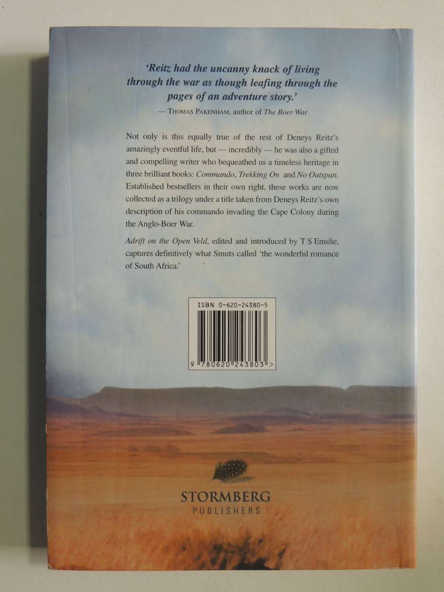 Adrift On The Open Veld: The Anglo-Boer War And Its Aftermath 1899-1943 - Deneys Reitz